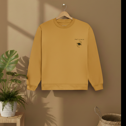 PATIENCE Unisex Sweatshirt