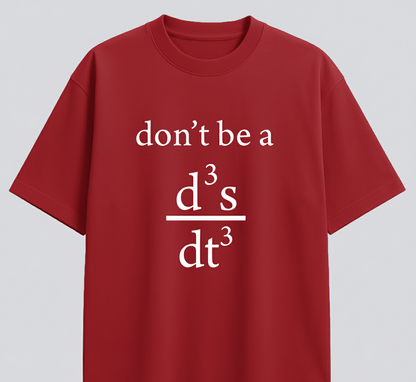 "Don't be a jerk" Oversized Tshirt