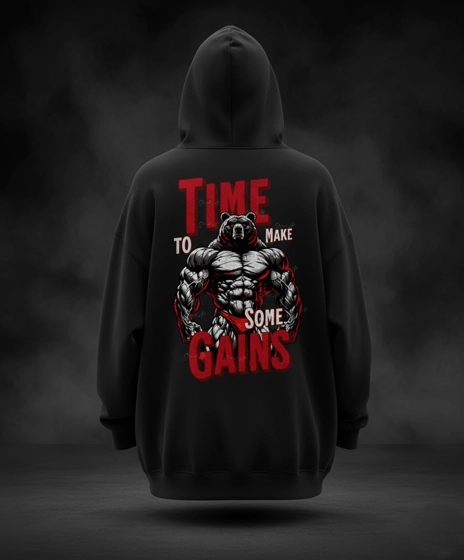 Time to Make Some Gains | Oversized Hoodie
